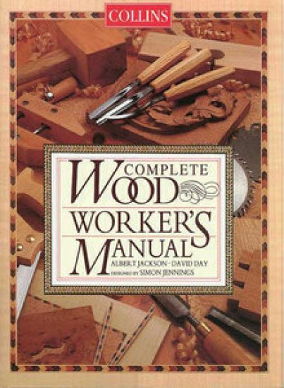 Collins Complete Woodworker's Manual