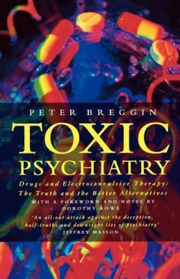 Toxic Psychiatry