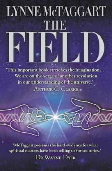 Field – Lynne McTaggart, kirjan kansikuva