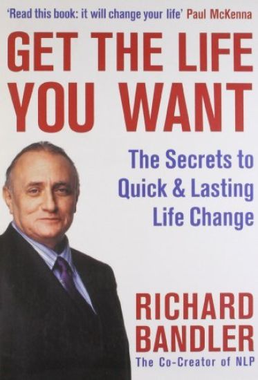 Get the Life You Want