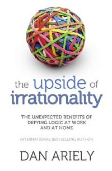 Upside of Irrationality