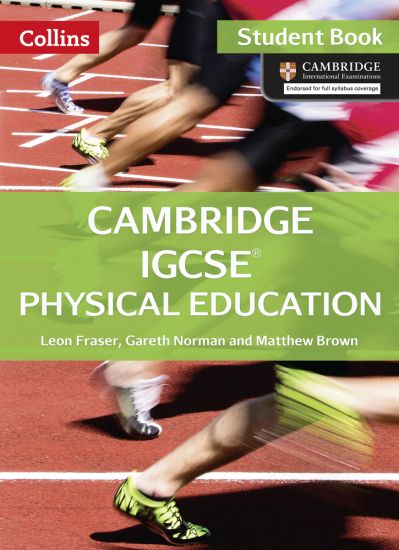 Cambridge IGCSE™ Physical Education Student's Book