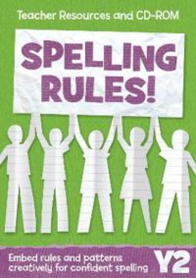 Year 2 Spelling Rules: Teacher Resources and CD-ROM
