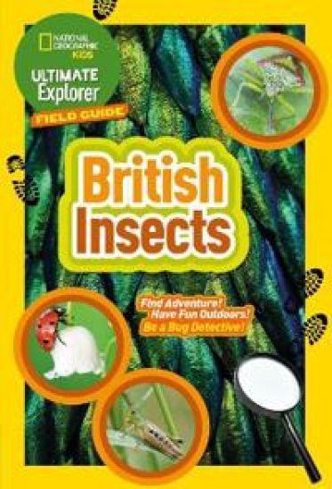 Ultimate Explorer Field Guides British Insects