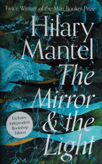 Mirror and the Light
