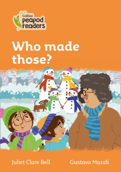 Who made those?