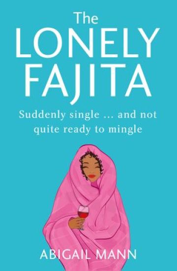 The Lonely Fajita