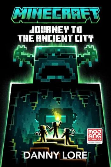 Minecraft Journey to the Ancient City – Danny Lore, kirjan kansikuva