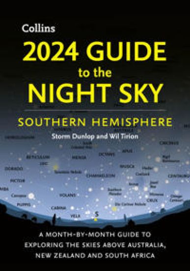 2024 Guide to the Night Sky Southern Hemisphere