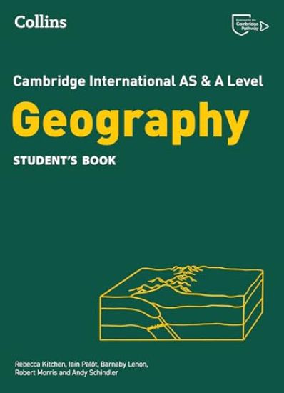 Cambridge International AS & A Level Geography Student's Book