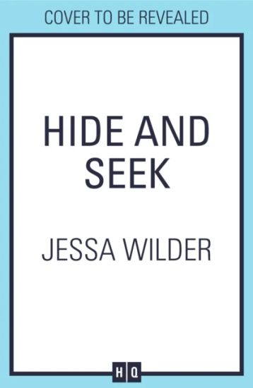 Wilder, J: HIDE & SEEK PB