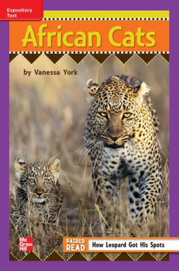 Reading Wonders Leveled Reader African Cats: Ell Unit 6 Week 4 Grade 3