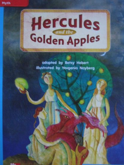 Reading Wonders Leveled Reader Hercules and the Golden Apples: On-Level Unit 6 Week 1 Grade 2