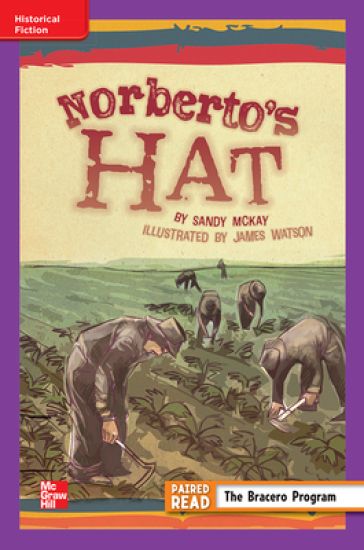Reading Wonders Leveled Reader Norberto's Hat: Ell Unit 6 Week 1 Grade 5