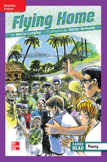 Reading Wonders Leveled Reader Flying Home: Ell Unit 6 Week 5 Grade 5