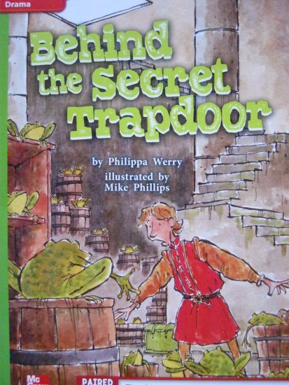 Reading Wonders Leveled Reader Behind the Secret Trapdoor: Beyond Unit 2 Week 2 Grade 4