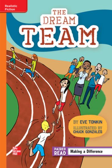 Reading Wonders Leveled Reader the Dream Team: Approaching Unit 1 Week 2 Grade 4