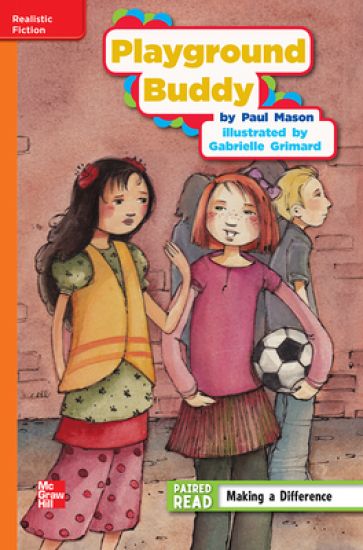 Reading Wonders Leveled Reader Playground Buddy: Approaching Unit 3 Week 2 Grade 4