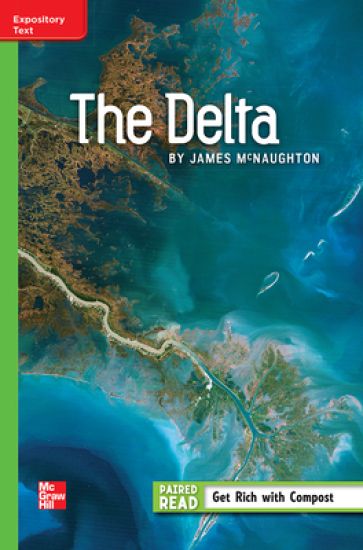 Reading Wonders Leveled Reader the Delta: Beyond Unit 4 Week 4 Grade 5