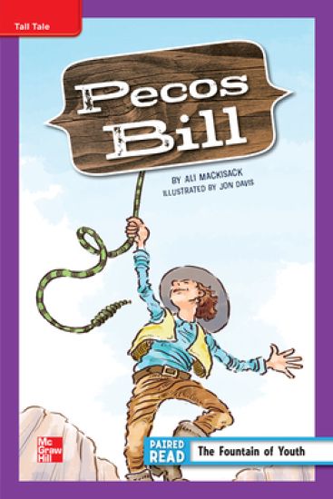 Reading Wonders Leveled Reader Pecos Bill: Ell Unit 4 Week 1 Grade 5