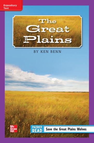 Reading Wonders Leveled Reader the Great Plains: Ell Unit 5 Week 5 Grade 5