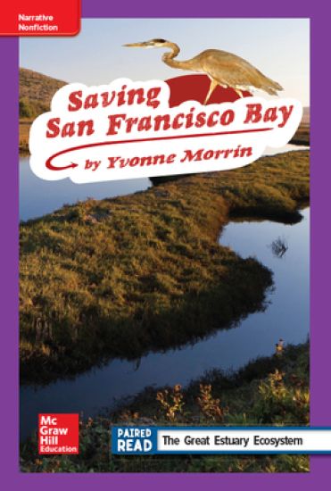 Reading Wonders Leveled Reader Saving San Francisco Bay: Ell Unit 2 Week 3 Grade 4