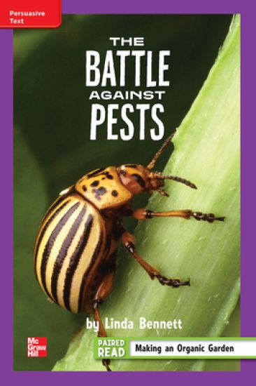 Reading Wonders Leveled Reader the Battle Against Pests: Ell Unit 3 Week 5 Grade 4