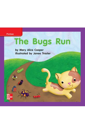 Reading Wonders Leveled Reader the Bugs Run: Ell Unit 2 Week 3 Grade K