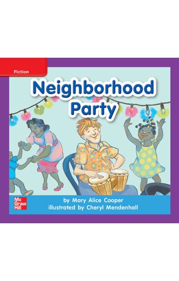 Reading Wonders Leveled Reader Neighborhood Party: Ell Unit 4 Week 2 Grade K