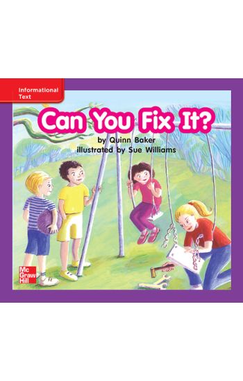 Reading Wonders Leveled Reader Can You Fix It?: Ell Unit 4 Week 3 Grade K
