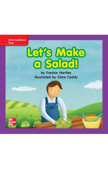 Reading Wonders Leveled Reader Let's Make a Salad!: Ell Unit 5 Week 3 Grade K