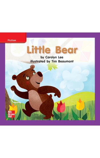 Reading Wonders Leveled Reader Little Bear: Ell Unit 6 Week 1 Grade K