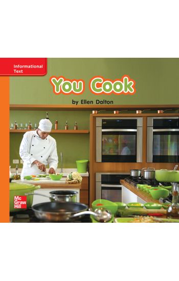 Reading Wonders Leveled Reader You Cook: Approaching Unit 4 Week 1 Grade K