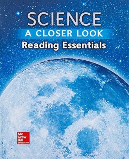 Science, a Closer Look, Grade 6, Reading Essentials