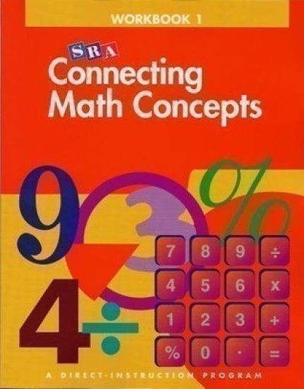CONNECTING MATH CONCEPTS - WORKBOOK 1 LEVEL B