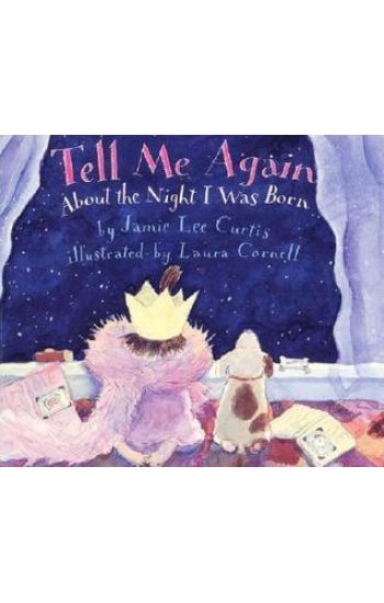 Tell ME Again: about the Night I Was Born