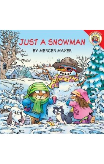 Just a Snowman [With Stickers]
