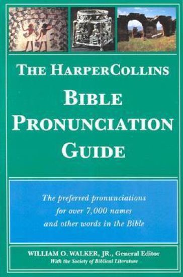 Bible Pronunciation Guide