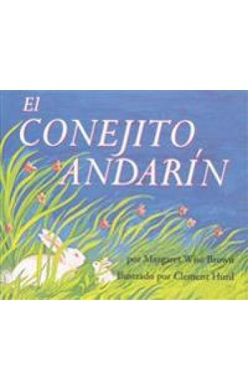 El Conejito Andarín: The Runaway Bunny (Spanish Edition)