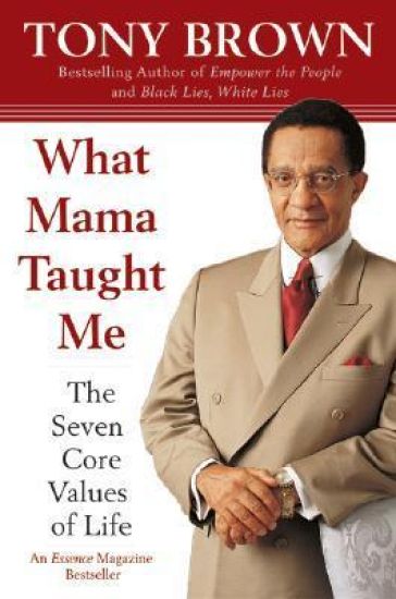 What Mama Taught ME T