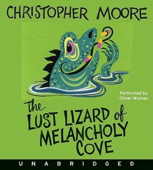 The Lust Lizard of Melancholy Cove – Christopher Moore, kirjan kansikuva