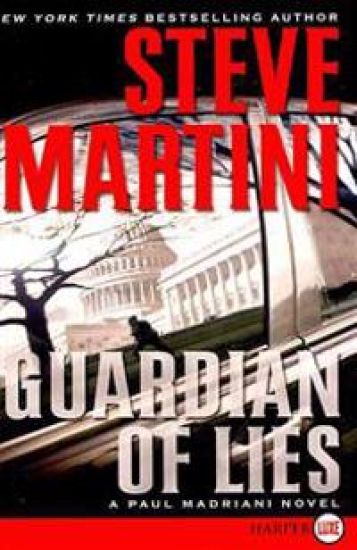 Guardian of Lies: A Paul Madriani Novel