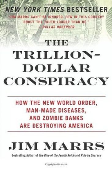 The Trillion-Dollar Conspiracy