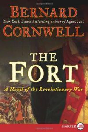 The Fort: A Novel of the Revolutionary War