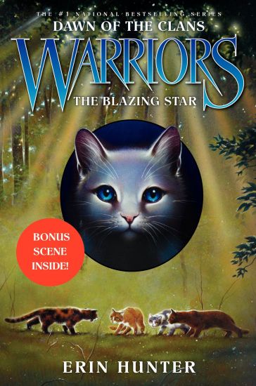 Warriors: Dawn of the Clans #4: The Blazing Star – Erin Hunter, kirjan kansikuva