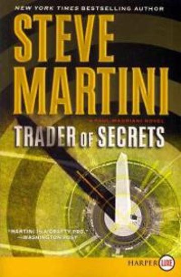 Trader of Secrets: A Paul Madriani Novel
