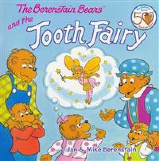 The Berenstain Bears and the Tooth Fairy