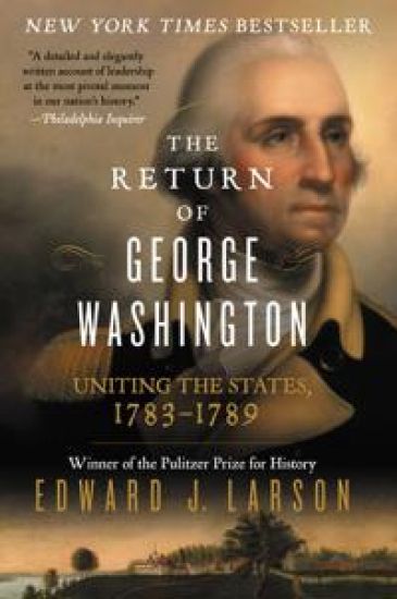 The Return Of George Washington
