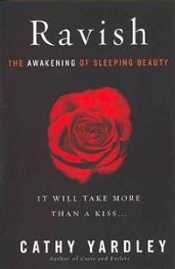 Ravish: The Awakening of Sleeping Beauty