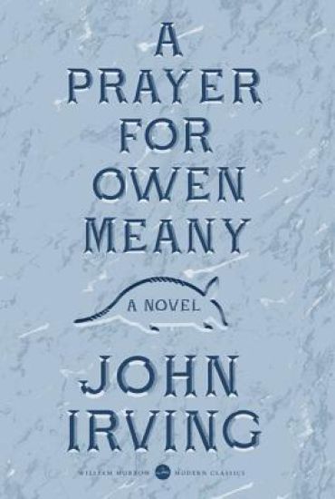 A Prayer for Owen Meany